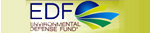 Link to the Environmental Defense Fund. The organization works to preserve the natural systems on which all life depend, with a primary focus on urgent critical environmental problems.